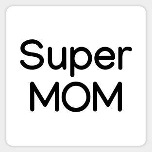 Super MOM Black Magnet